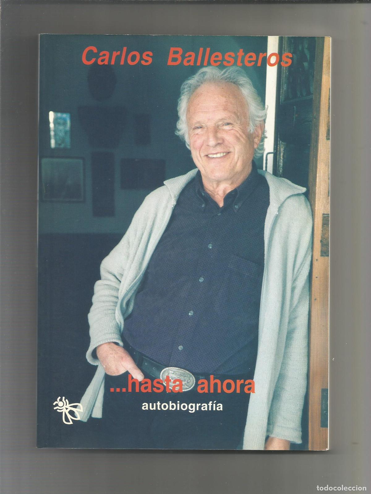 Livros em segunda m&atilde;o: ...Hasta ahora. - BALLESTEROS, Carlos: