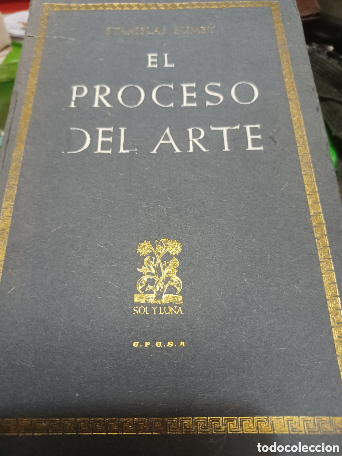 Libri di seconda mano: Barybook C71. El proceso del arte estanislas fumet