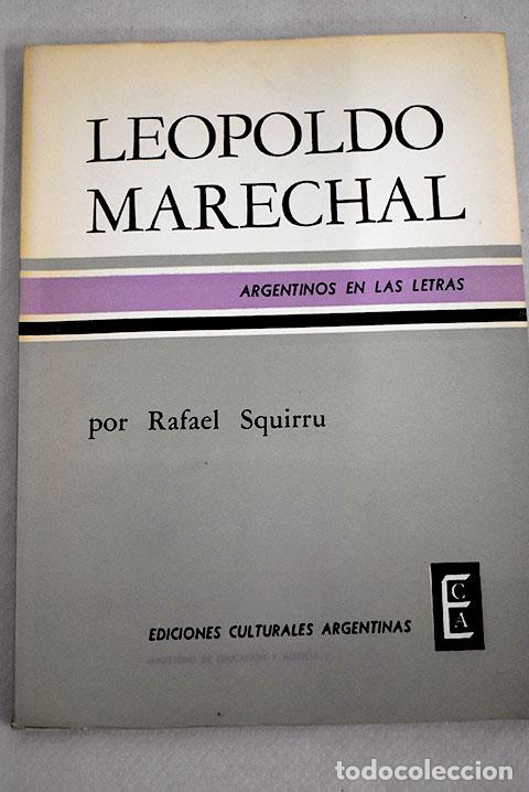 Libros: Leopoldo Marechal: Squirru, Rafael.- Squirru, Rafael - Foto 1