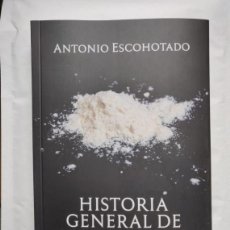 Libros: HISTORIA GENERAL DE LAS DROGAS II - ANTONIO ESCOHOTADO. Lote 382666039