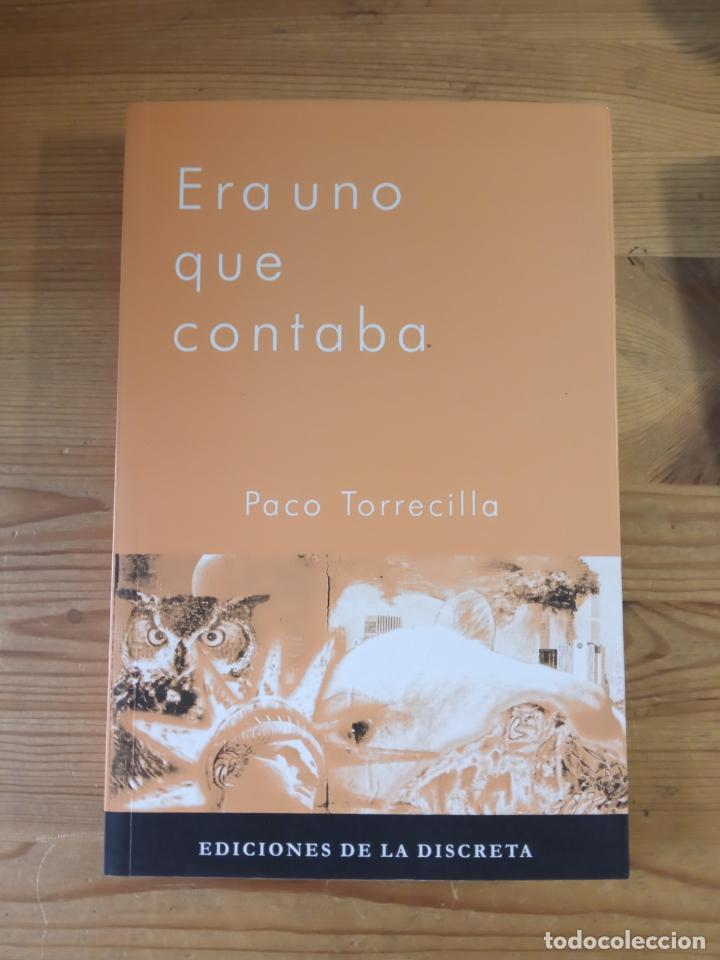 Libros: Paco Torrecilla - Era uno que contaba - Foto 1