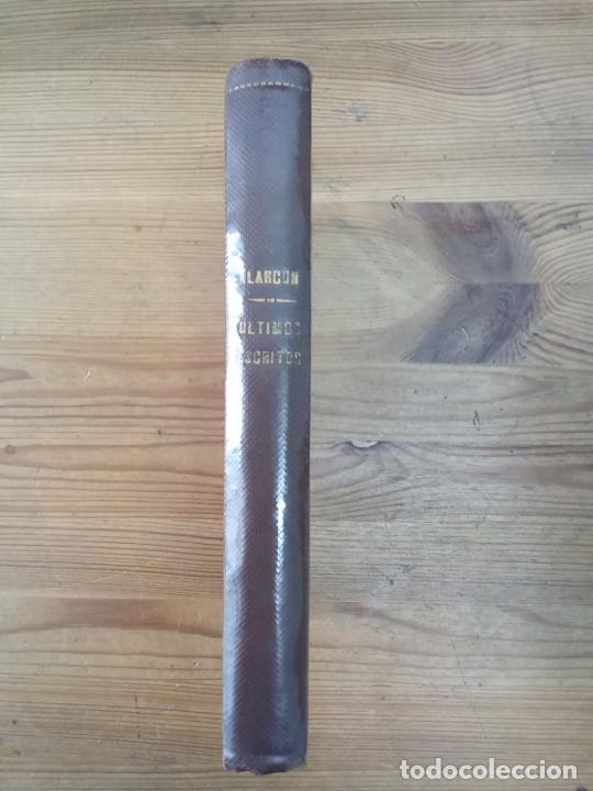 Libros: D. Pedro Antonio de Alarc&oacute;n - &Uacute;ltimos escritos - Foto 1