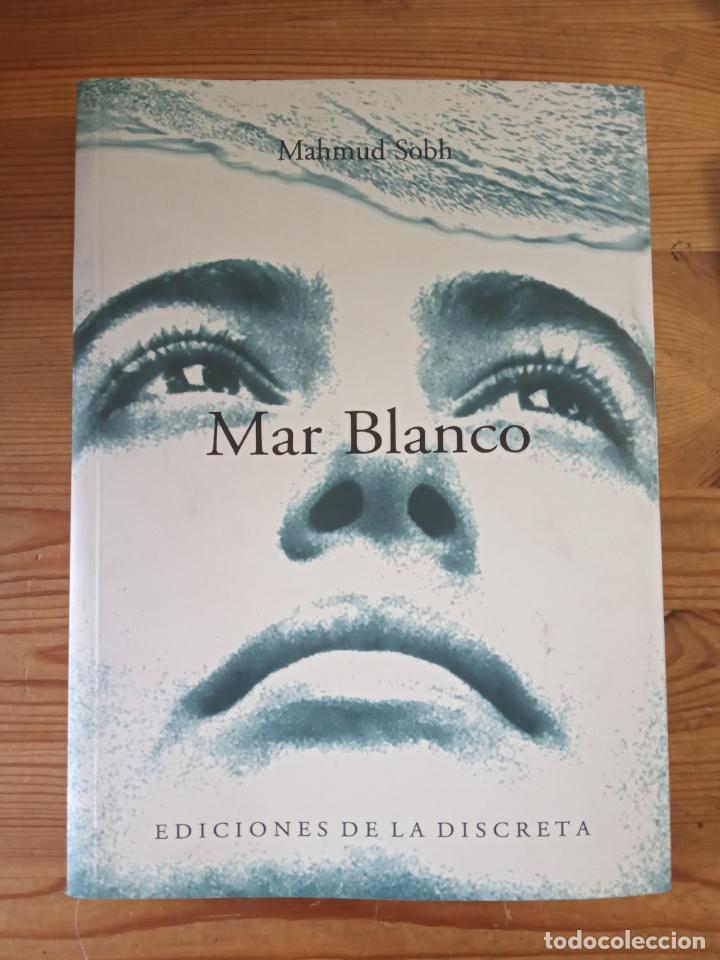 Libros: Mahmud Sobh - Mar Blanco - Foto 1