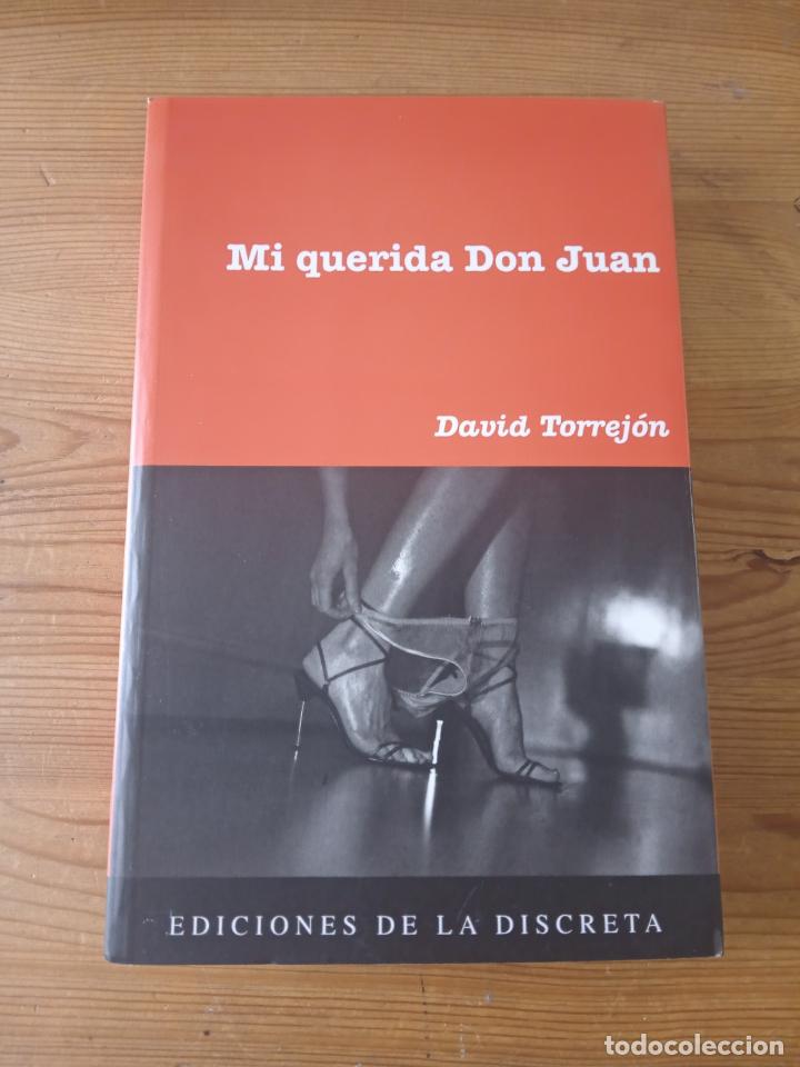 Libros: David Torrej&oacute;n - Mi querida Don Juan - Foto 1