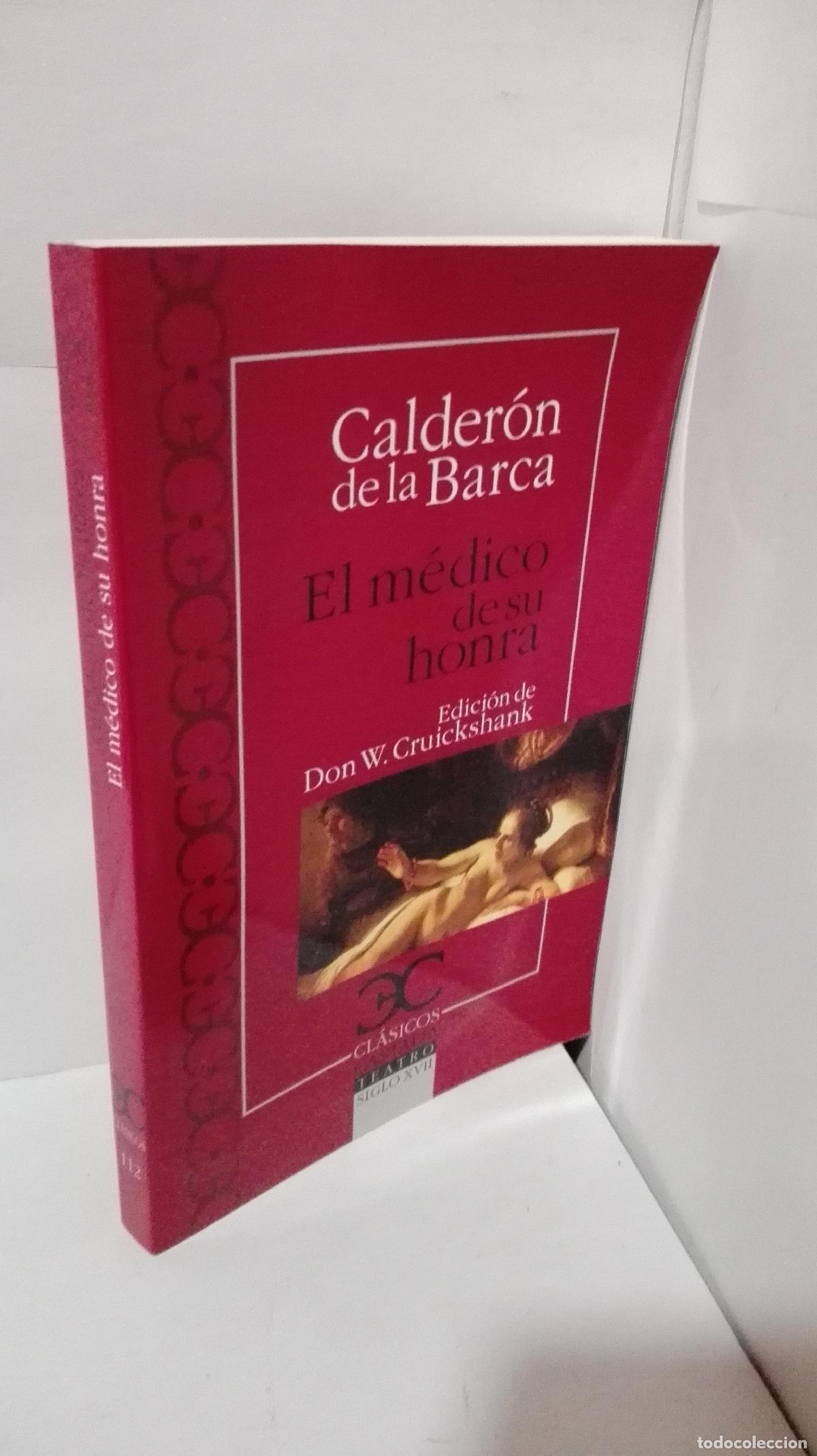 Libros: EL MEDICO DE SU HONRA - Calderon de la Barca, Pedro - Foto 1