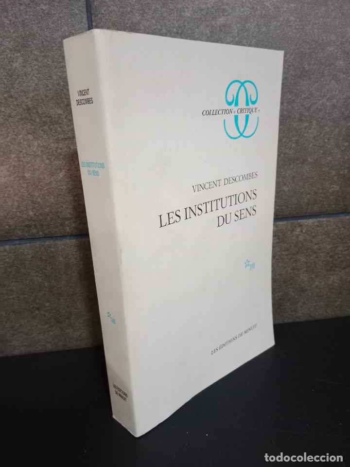 Libri di seconda mano: Les institutions du sens (Critique). Vicent Descombes.