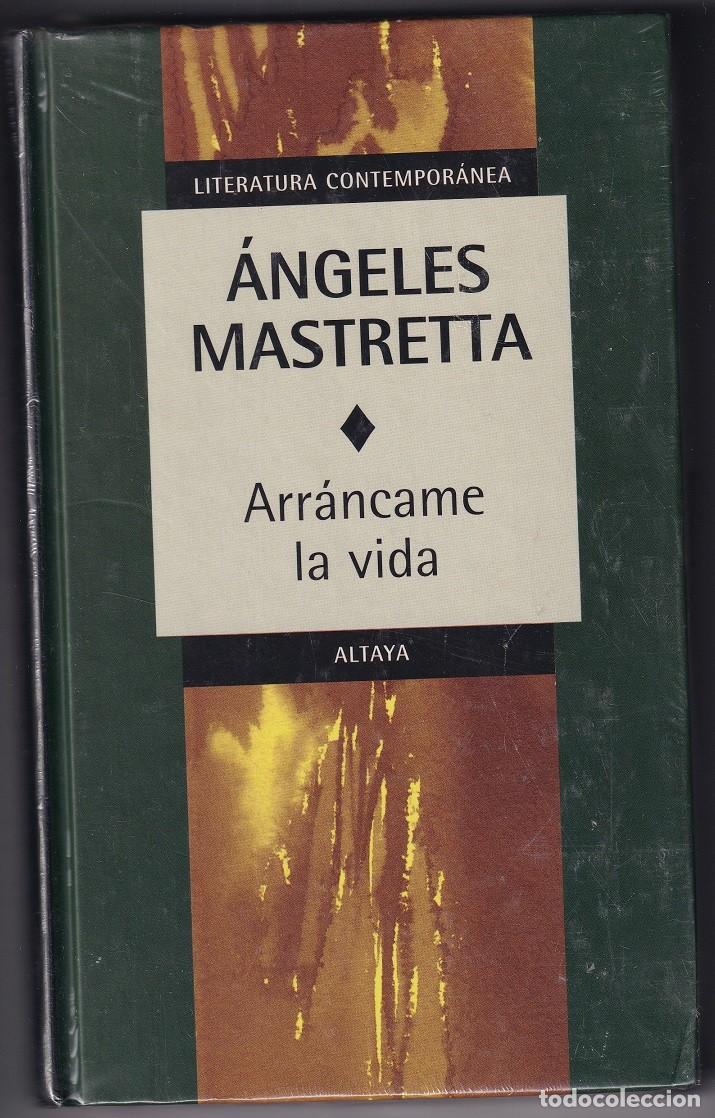 Libros: Arr&aacute;ncame la vida - Angeles Mastretta / Precintado - Foto 1