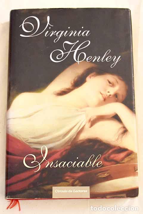 Libros: Insaciable.- Henley, Virginia - Foto 1