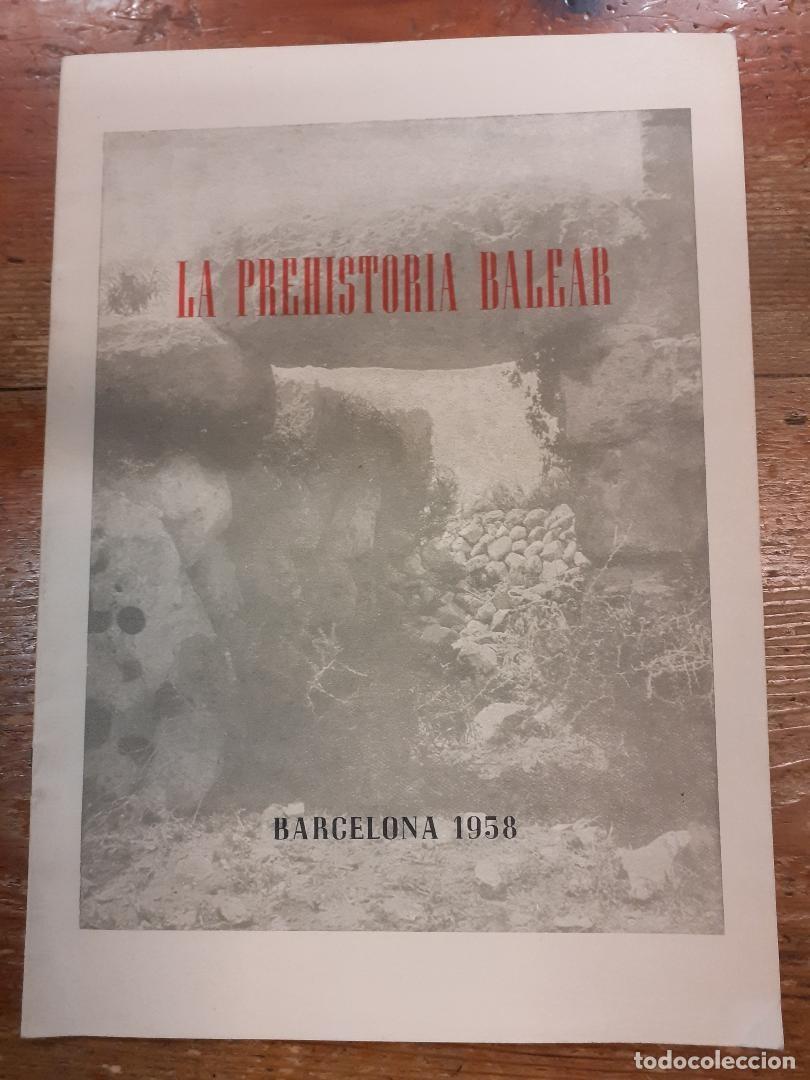 Libros: La Prehistoria Balear. - Foto 1