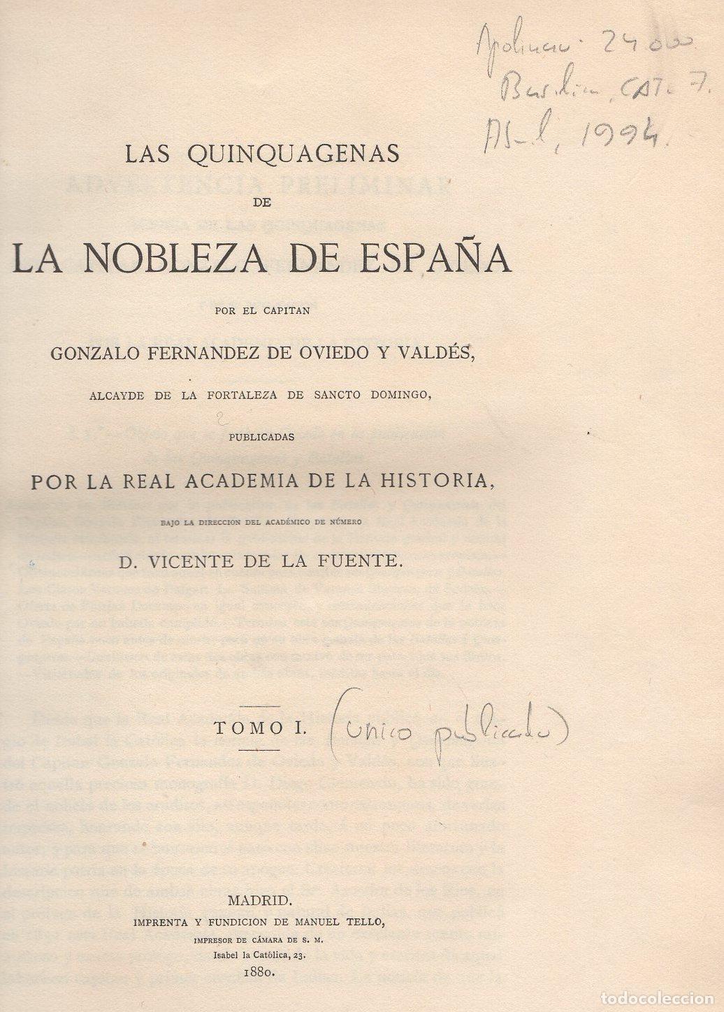 Libri di seconda mano: Las quinquagenas de la nobleza de Espa&ntilde;a - Fern&aacute;ndez de Oviedo y Vald&eacute;s, Gonzalo/Alcaide de la Forta