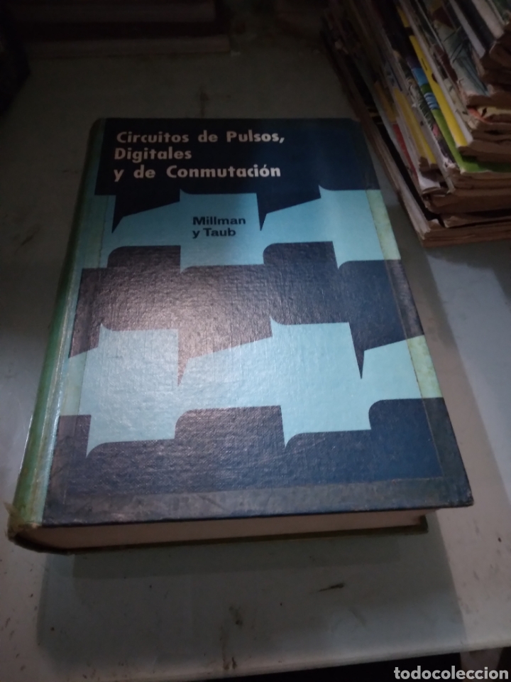 Libros: Circuitos de pulsos, digitales y de conmutaci&oacute;n, Millman y Taub,Ediciones Castillo - Foto 1