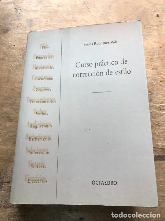 Libros: CURSO PR&Aacute;CTICO DE CORRECCI&Oacute;N DE ESTILO. SUSANA RODR&Iacute;GUEZ - VIDA. - Foto 1