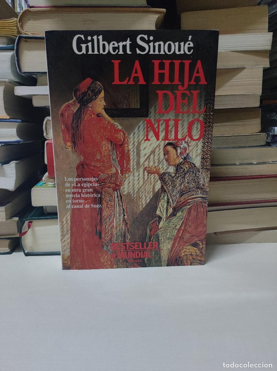 Livres: LA HIJA DEL NILO GILBERT SINOU&Eacute;