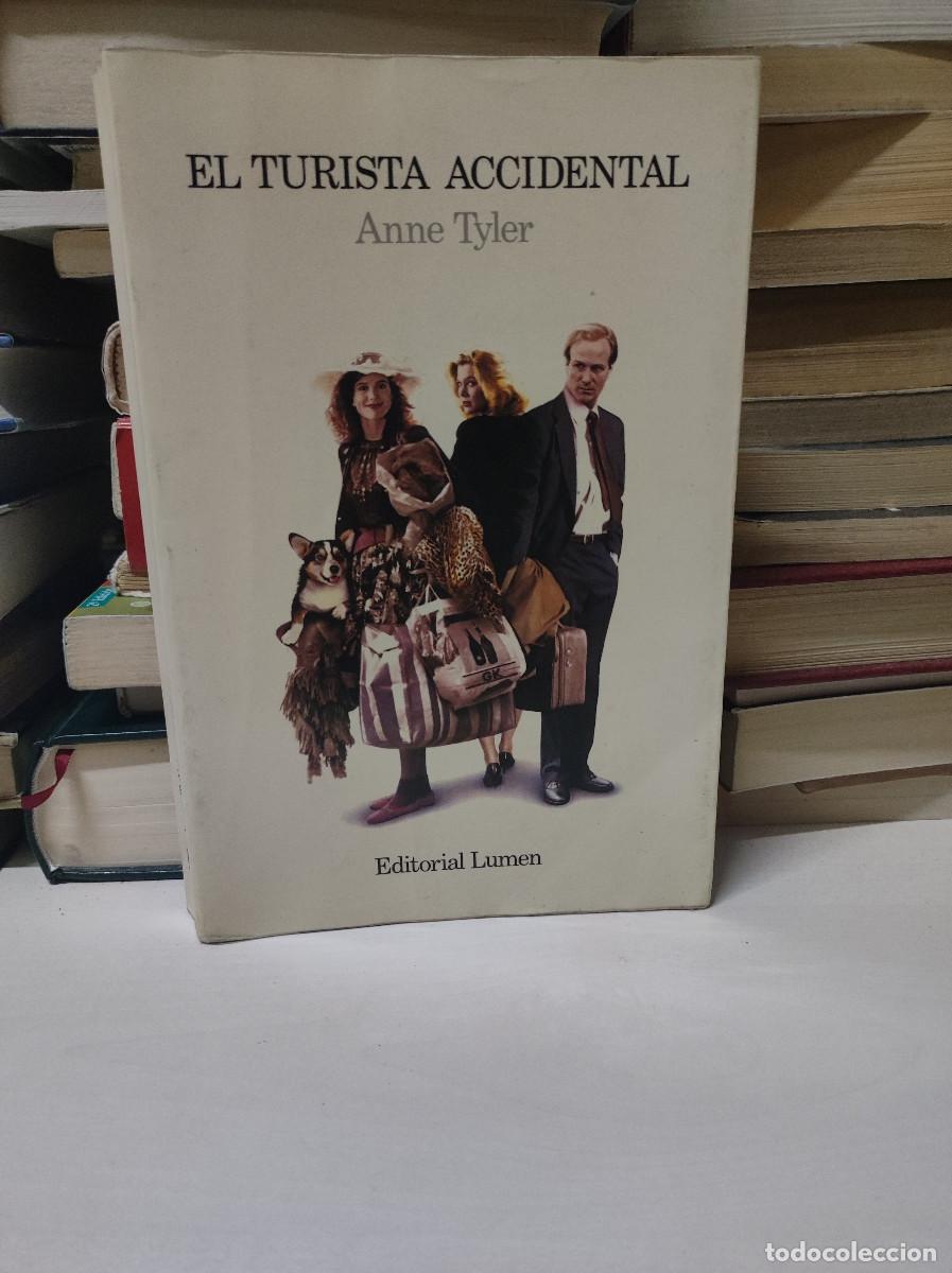 Libros: EL TURISTA ACCIDENTAL ANNE TYLER - Foto 1