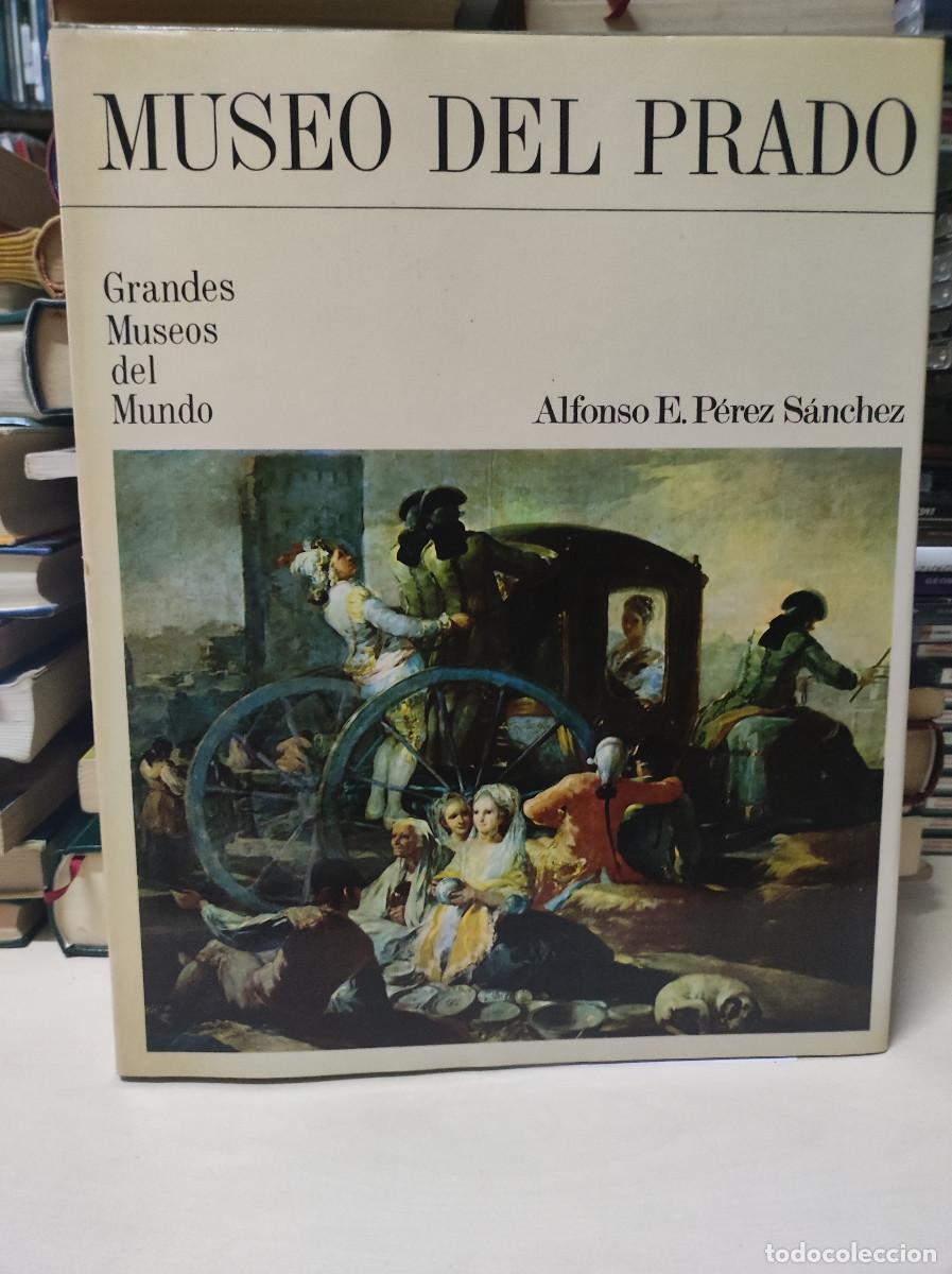 Libros: MUSEO DEL PRADO. GRANDES MUSEOS DEL MUNDO. ALFONSO E. PEREZ SANCHEZ - Foto 1