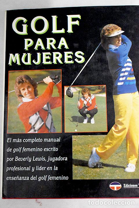 Libros: Golf para mujeres: Lewis, Beverly.- Lewis, Beverly - Foto 1