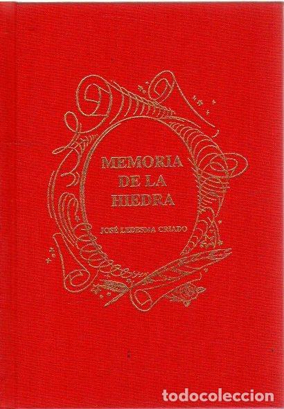 Libros: Memoria de la hiedra - Ledesma Criado, Jos&eacute; - Foto 1