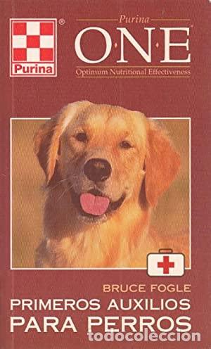 Libros: PRIMEROS AUXILIOS PARA PERROS - Fogle,Bruce - Foto 1