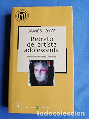 Libros: RETRATO DEL ARTISTA ADOLESCENTE - Joyce,James - Foto 1