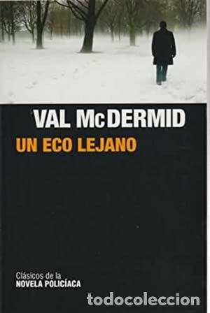Libros: UN ECO LEJANO - McDermid,Val - Foto 1
