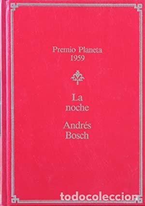 Libros: LA NOCHE - Bosch,Andr&eacute;s - Foto 1