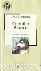Libros: COLMILLO BLANCO - London,Jack - Foto 1