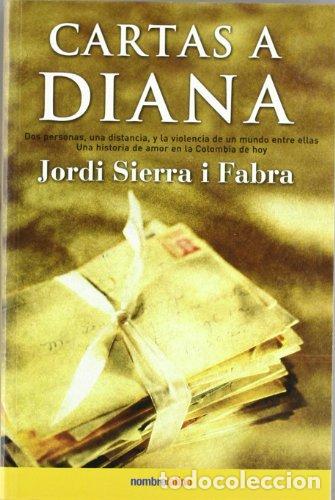 Libros: CARTAS A DIANA - Sierra i Fabra,Jordi - Foto 1