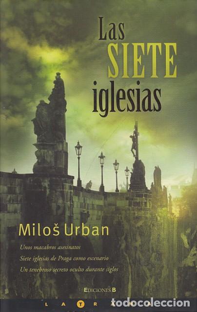 Libros: LAS SIETE IGLESIAS - URBAN, MILOS - Foto 1