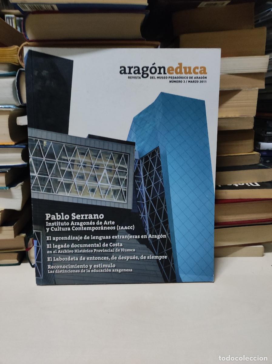 Livres: ARAG&Oacute;N EDUCA PABLO SERRANO