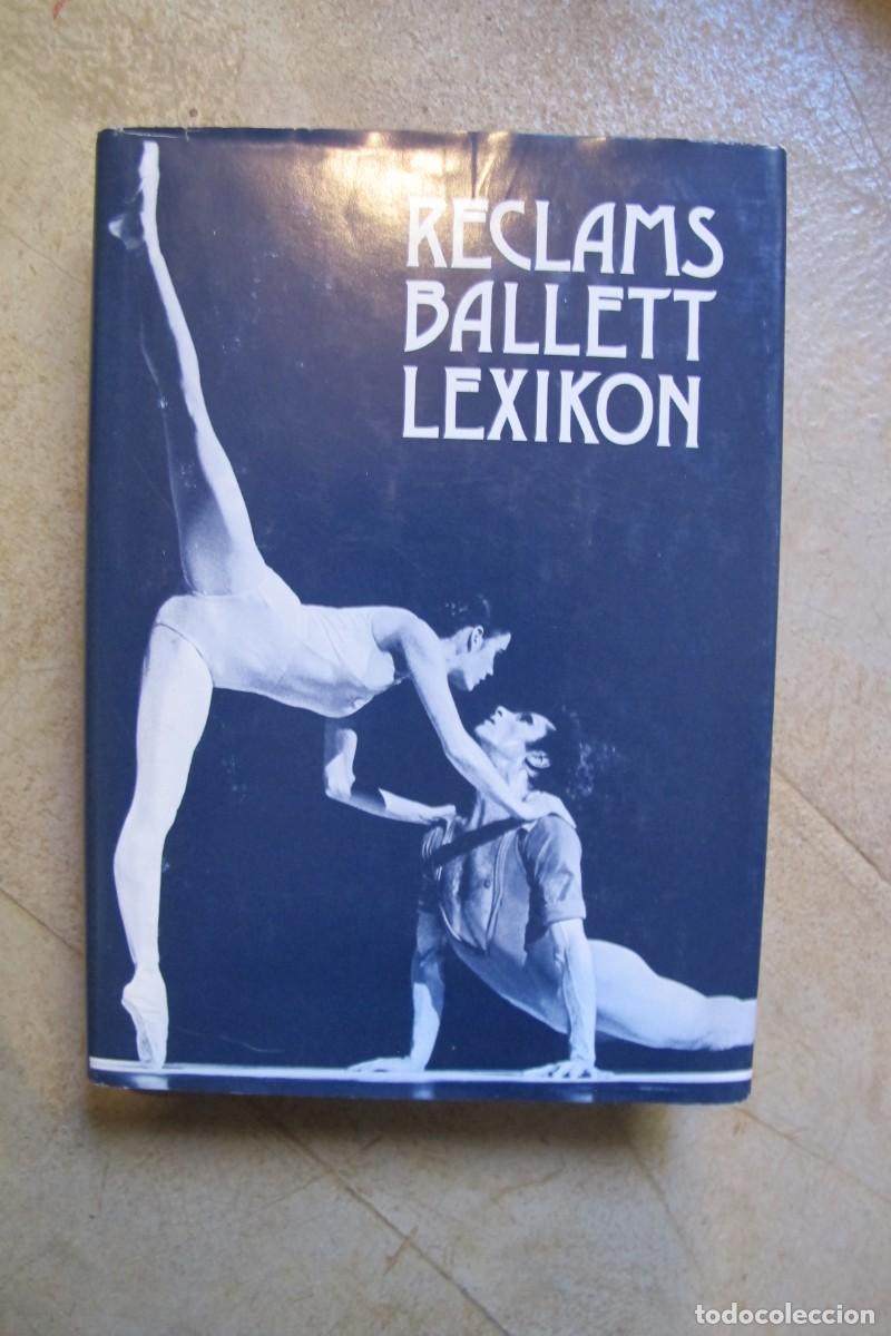 Libros: RECALMS BALLET LEXICON. VON HORST KOEGLER UND HELMUT GUNTHER