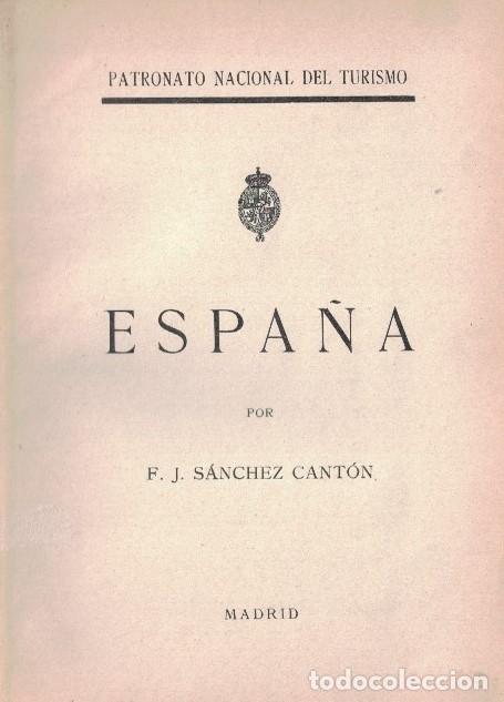 Libros: ESPA&Ntilde;A. - S&aacute;nchez Cant&oacute;n. F. J. - Foto 1
