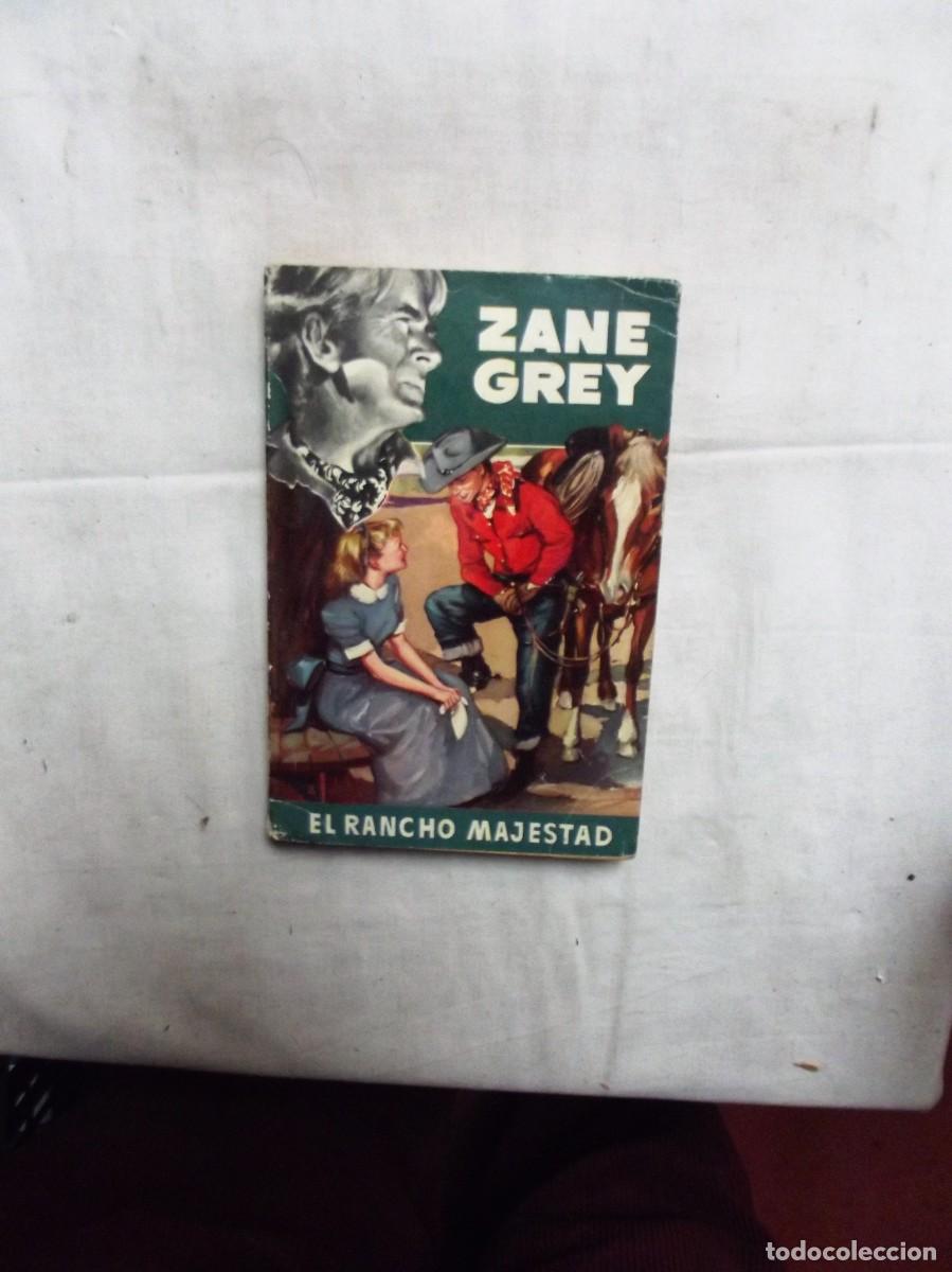Libros: EL RANCHO MAJESTAD POR ZANE GREY - Foto 1