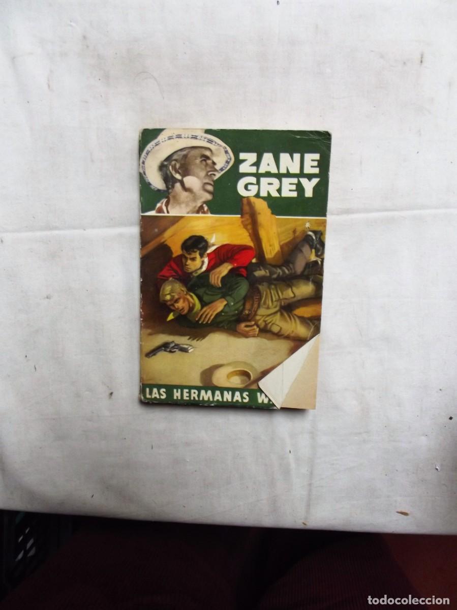 Libros: LAS HERMANAS WATSON POR ZANE GREY - Foto 1