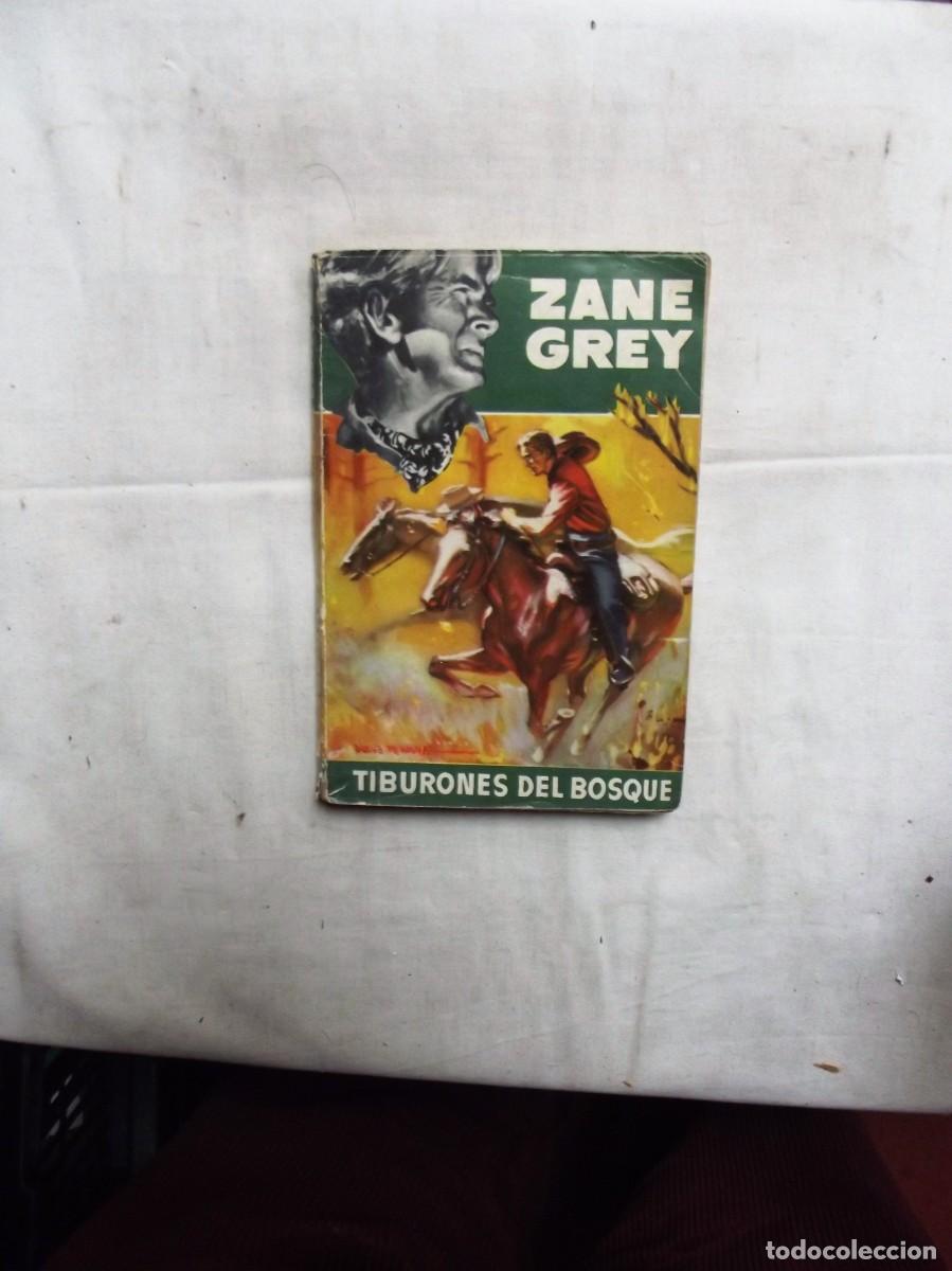 Libros: TIBURONES DEL BOSQUE POR ZANE GREY - Foto 1
