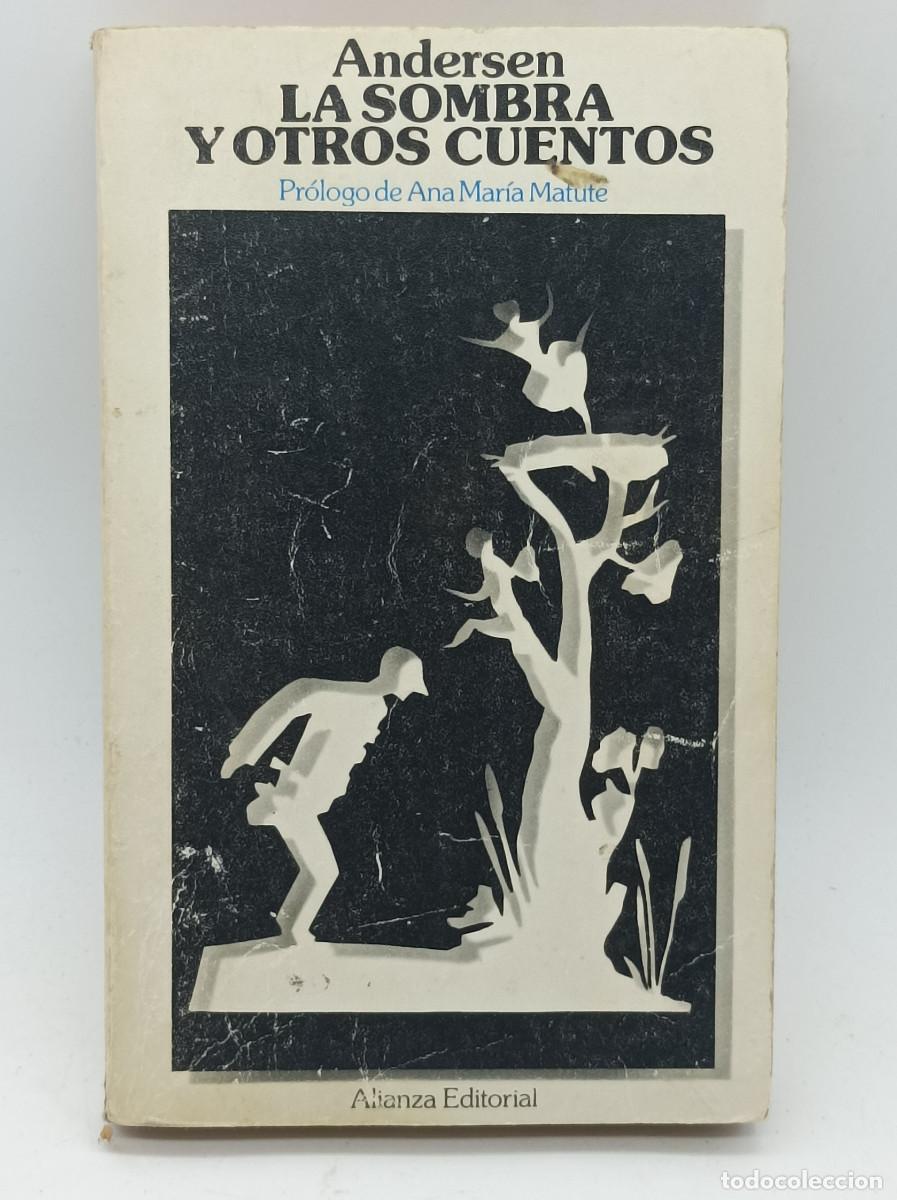 Libros: LA SOMBRA Y OTROS CUENTOS - ANDERSEN - Foto 1
