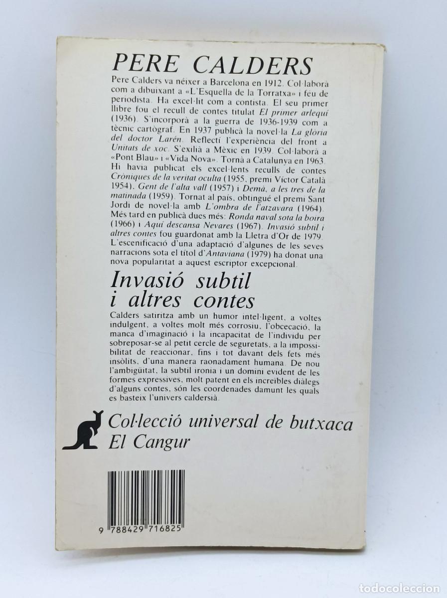 Libros: INVASIO SUBTIL I ALTRES CONTES- PERE CALDERS - Foto 2
