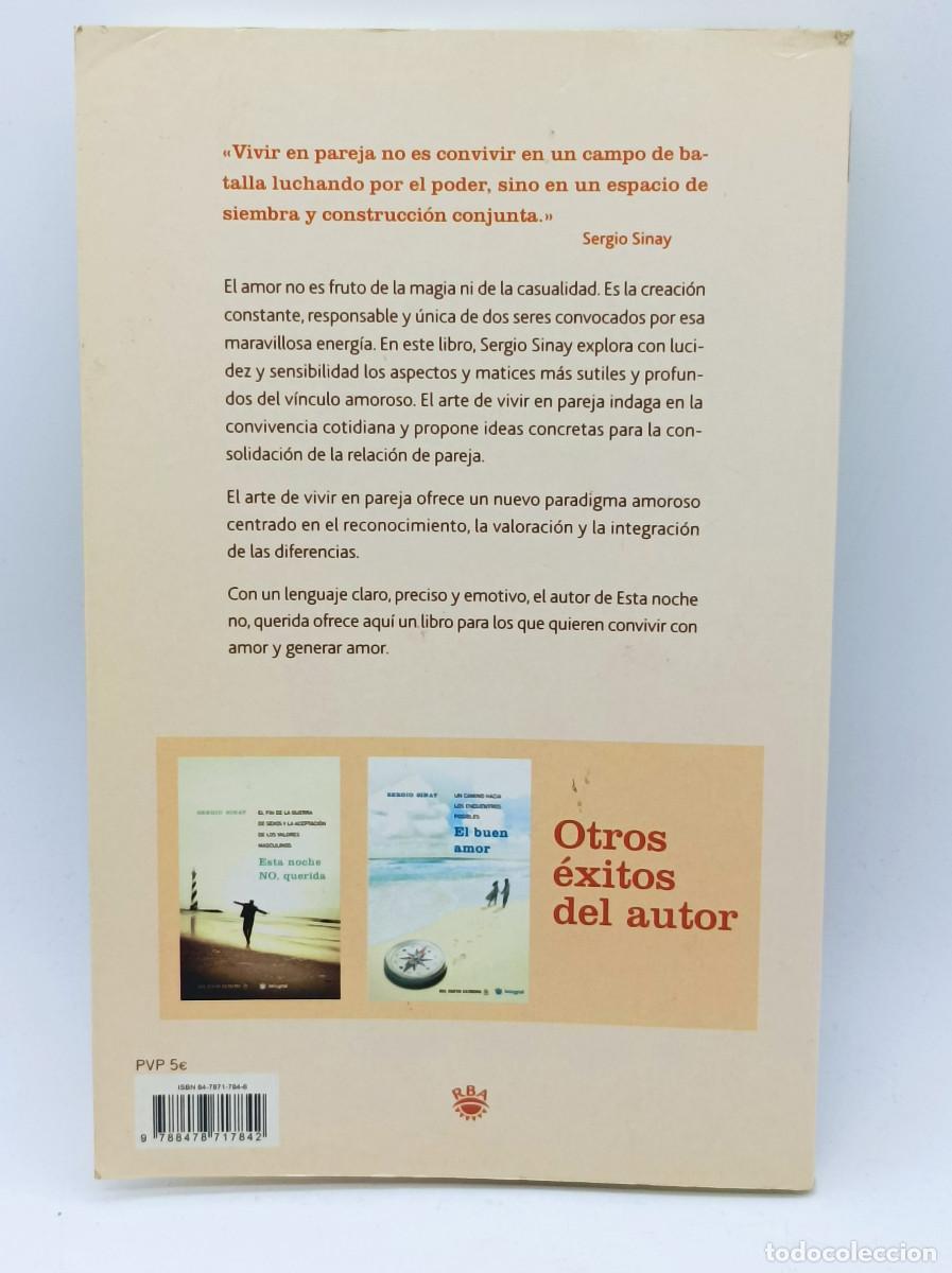 Libros: EL ARTE DE VIVIR EN PAREJA- SERGIO SINAY - Foto 2