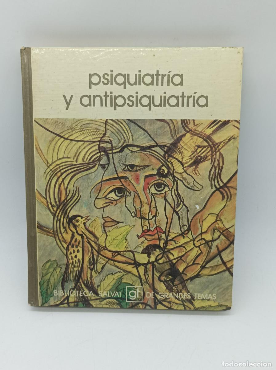 B&uuml;cher: PSIQUIATRIA Y ANTIPSIQUIATRIA- SALVAT