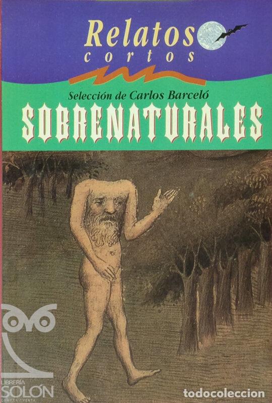 Libros: Sobrenaturales - Carlos Barcel&oacute; (Selecci&oacute;n) - Foto 1