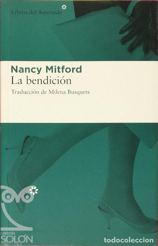Libros: La bendici&oacute;n - Nancy Mitford - Foto 1