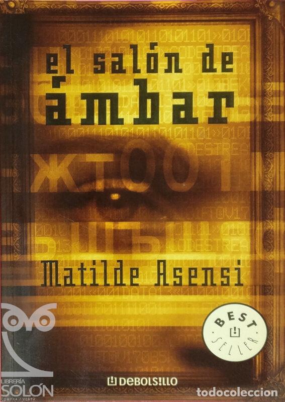 Libros: El sal&oacute;n de &aacute;mbar - Matilde Asensi - Foto 1