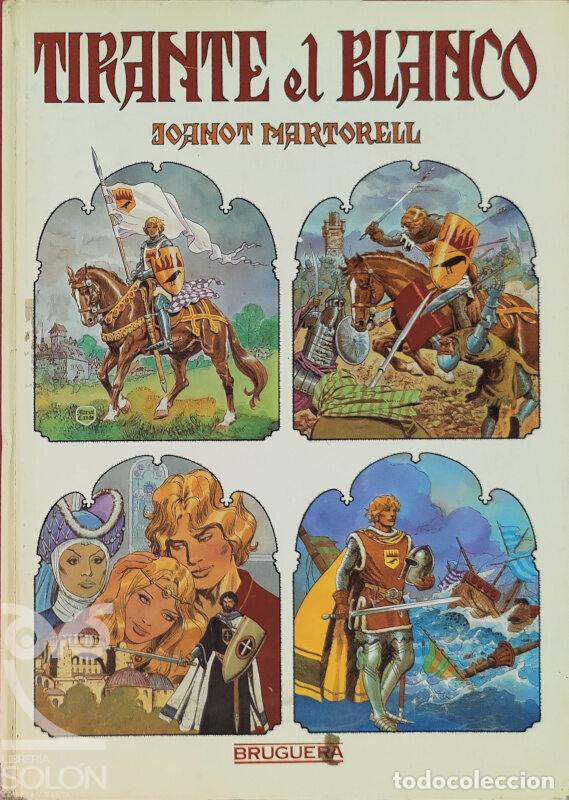 Libros: Tirante el Blanco - Joanot Martorell - Foto 1
