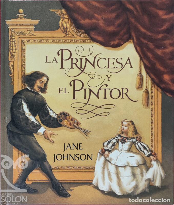 Libros: La Princesa y el pintor - Jane Johnson - Foto 1
