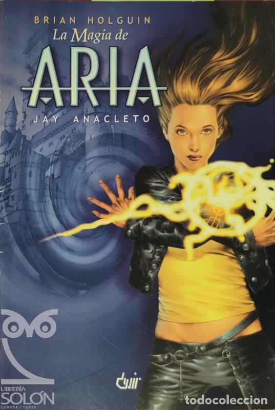 Libros: La magia de Aria - Brian Holguin / Jay Anacleto - Foto 1