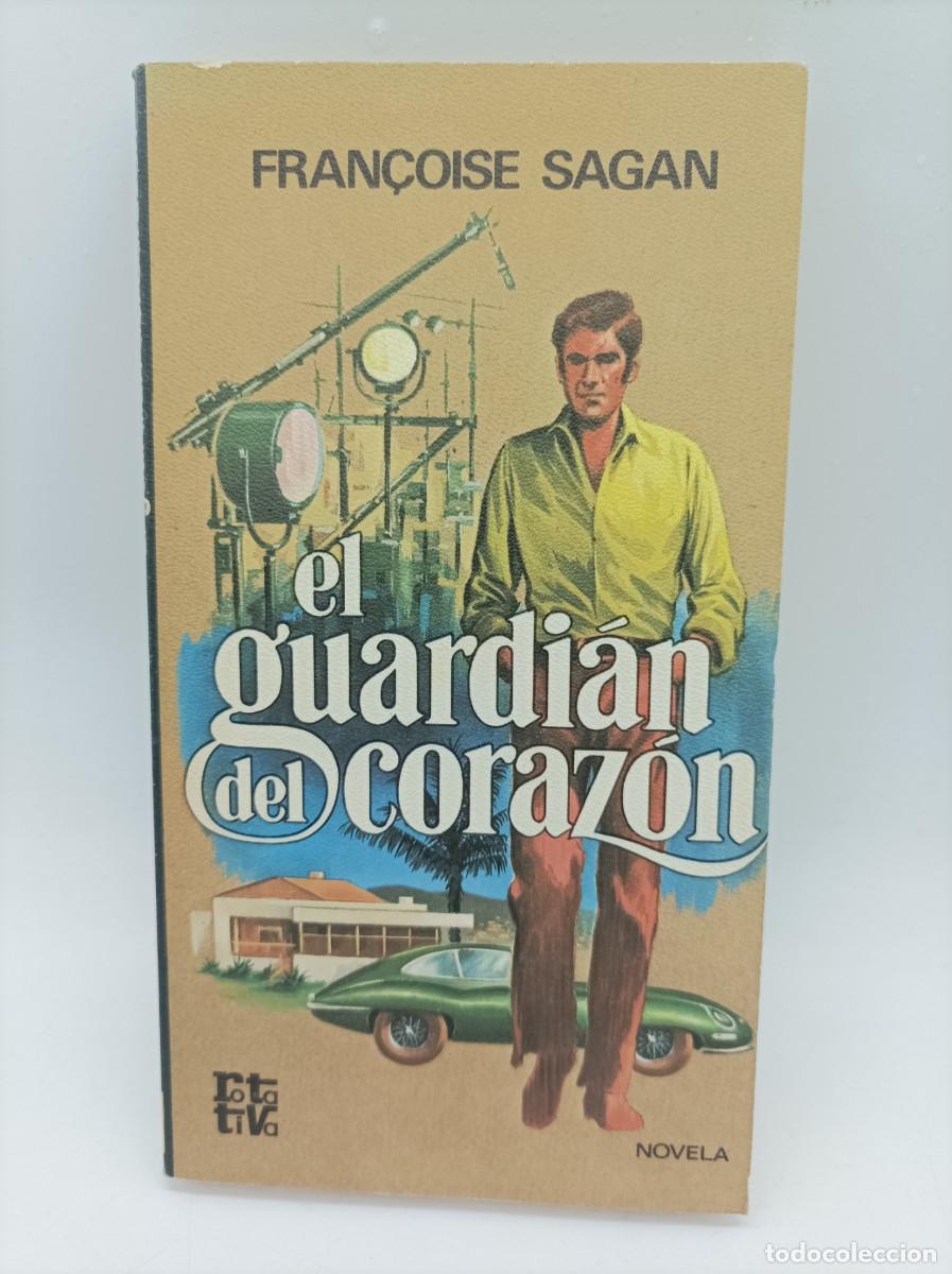 Libros: EL GUARDIAN DEL CORAZON- FRAN&Ccedil;OISE SAGAN - Foto 1