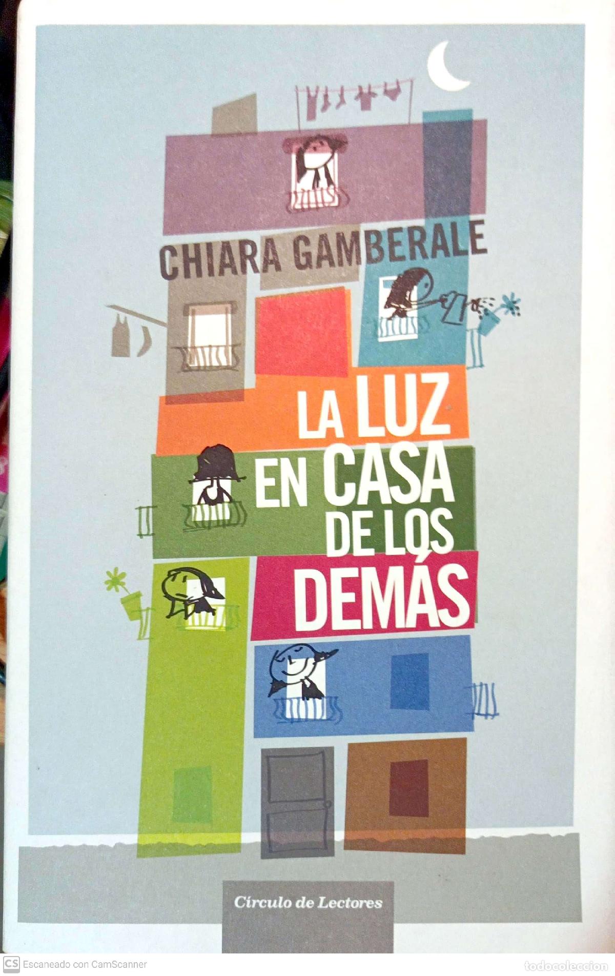 Libros: La luz en casa de los dem&aacute;s - Chiara Gamberale - Foto 1