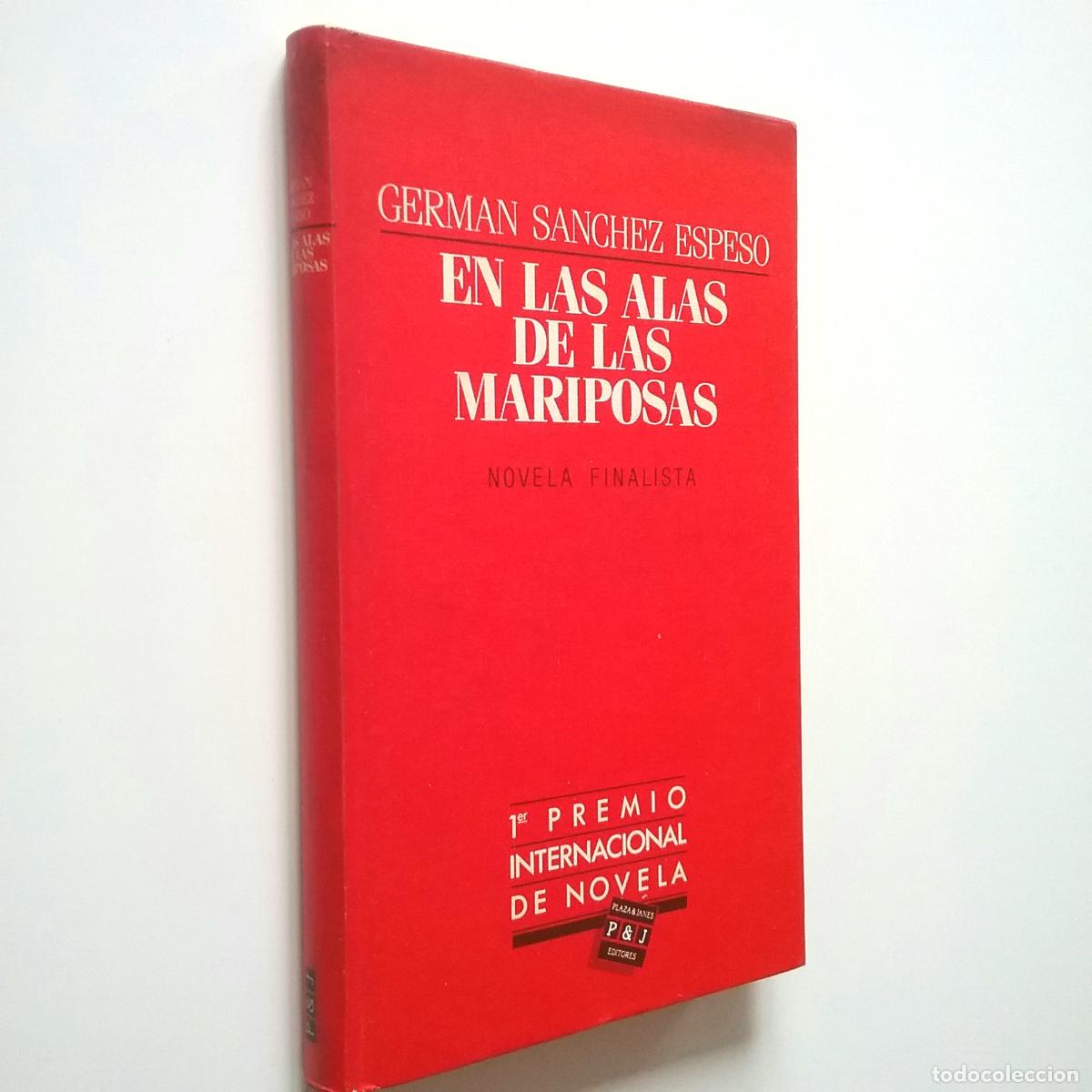 Libros: Germ&aacute;n S&aacute;nchez Espeso - En las alas de las mariposas - Foto 1