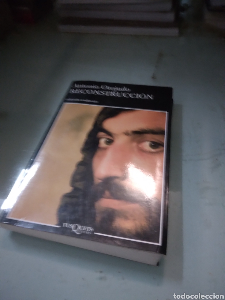 Libros: Antonio Orejudo ,RECONSTRUCCION,Tusquets - Foto 1