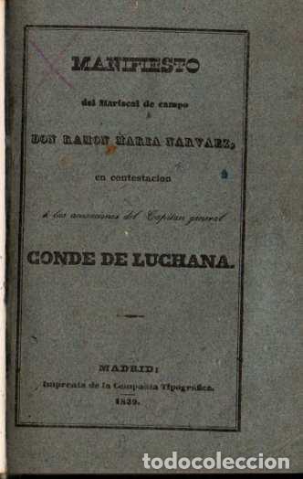 books: Manifiesto del Mariscal de Campo Ram&oacute;n Mar&iacute;a de Narv&aacute;ez en contestaci&oacute;n a las acusaciones del Capit&aacute;
