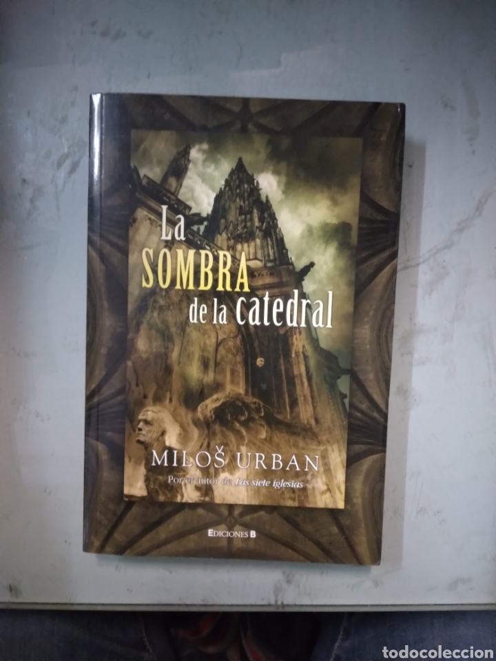 Libros: Milos Urban, La sombra de la catedral, Ediciones B - Foto 1
